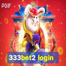 333bet2 login